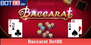 Baccarat Bot88